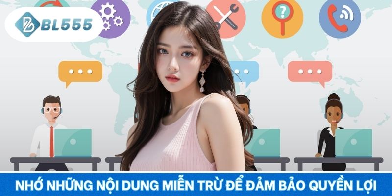 Nhớ những nội dung miễn trừ để đảm bảo quyền lợi